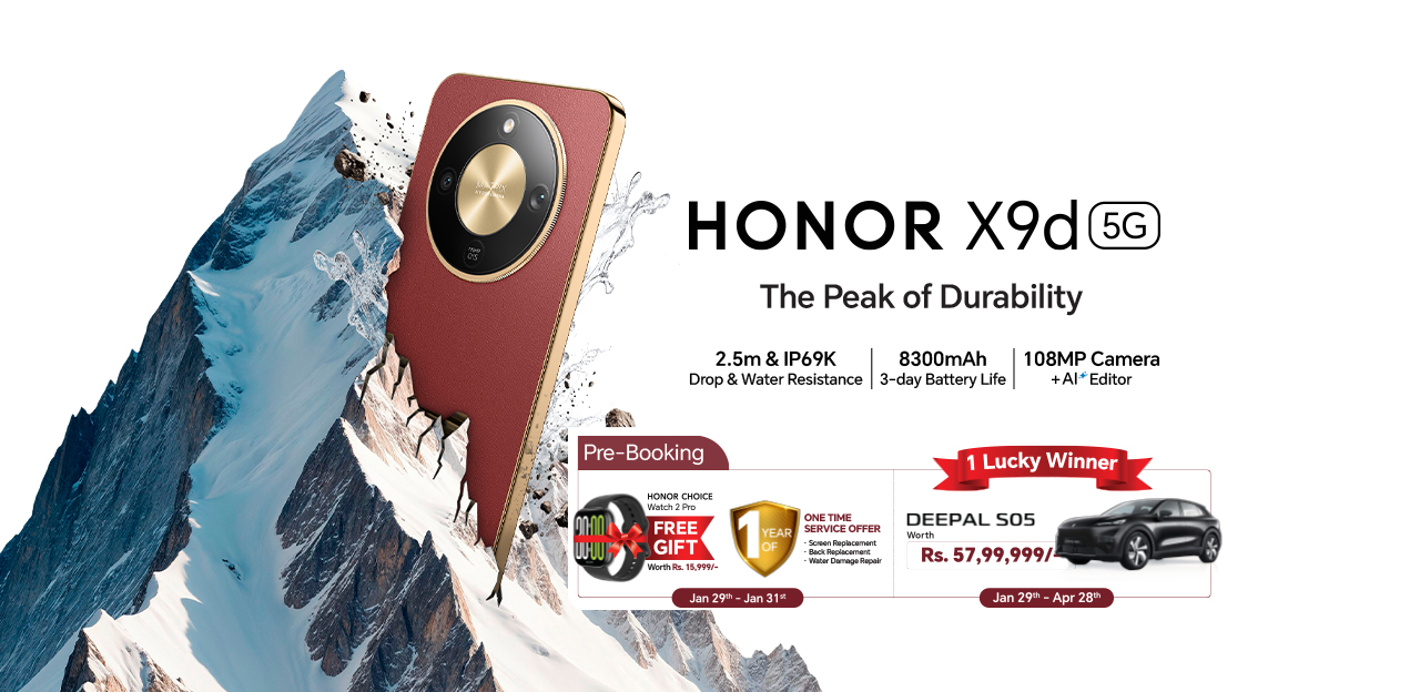 HONOR X9d नेपालमा सार्वजनिक, प्रि–बुकिङमा Deepal कार जित्ने अवसर